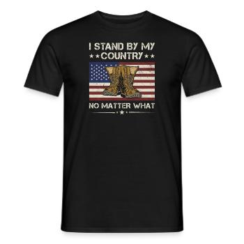 I Stand By My Country No Matter What Army Veteran - Männer T-Shirt - Schwarz - Vorne - AI Model Male 178 light (178cm)