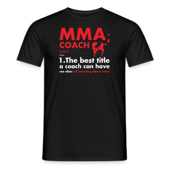 Sport Coach Definition MMA - Männer T-Shirt - Schwarz - Vorne - AI Model Male 178 light (178cm)