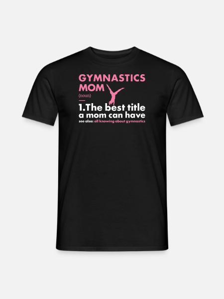 Sport Mom Gymnastics - Men's T-Shirt - black
