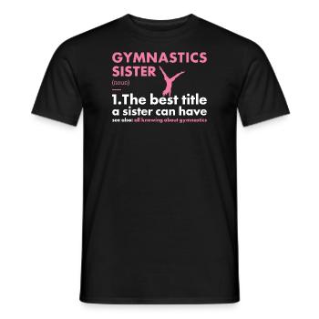 Sport Sister Gymnastics - Männer T-Shirt - Schwarz - Vorne - AI Model Male 178 light (178cm)