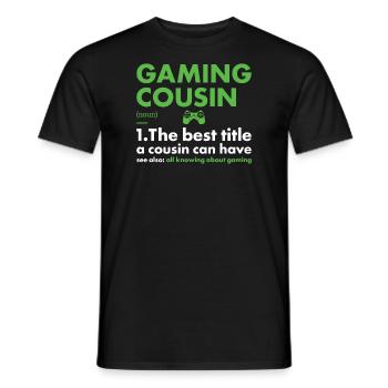 Gamer Cousin Definition Gaming - Männer T-Shirt - Schwarz - Vorne - AI Model Male 178 light (178cm)