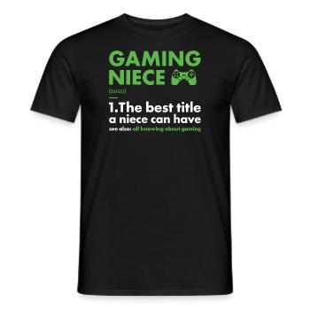Gamer Niece Definition Gaming - Männer T-Shirt - Schwarz - Vorne - AI Model Male 178 light (178cm)
