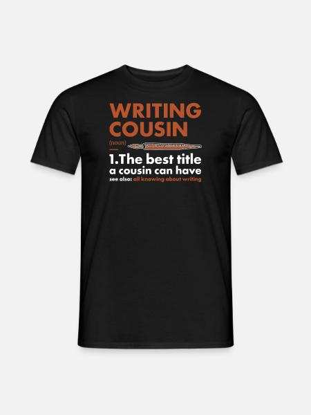 Writer Cousin Definition Writing - Men's T-Shirt - black
