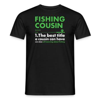 Fisher Cousin Définition Pêche - T-shirt homme - noir - Devant - AI Model Male 178 light (178cm)