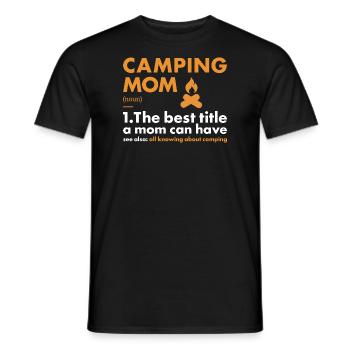 Camper Mom Definition Camping - Men's T-Shirt - black - Front - AI Model Male 178 light (178cm)