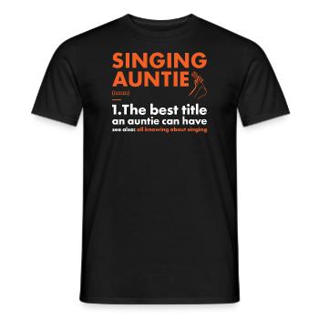 Singer Auntie Definition Singing - Männer T-Shirt - Schwarz - Vorne - AI Model Male 178 light (178cm)