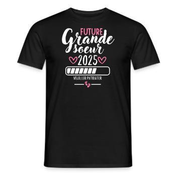 Future grande sœur 2025 - T-shirt homme - noir - Devant - AI Model Male 178 light (178cm)