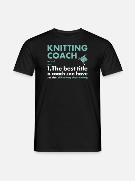 Knitter Coach Definition Knitting - Men's T-Shirt - black