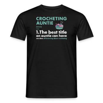 Crocheter Auntie Definition Crocheting - Men's T-Shirt - black - Front - AI Model Male 178 light (178cm)