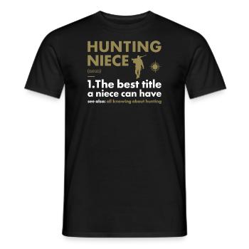 Hunter Niece Definition Hunting - Men's T-Shirt - black - Front - AI Model Male 178 light (178cm)
