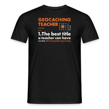 Geocacher Teacher Definition Geocaching - Men's T-Shirt - black - Front - AI Model Male 178 light (178cm)