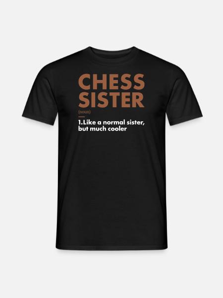 Chess Player Sister Definition Chess - Men's T-Shirt - black