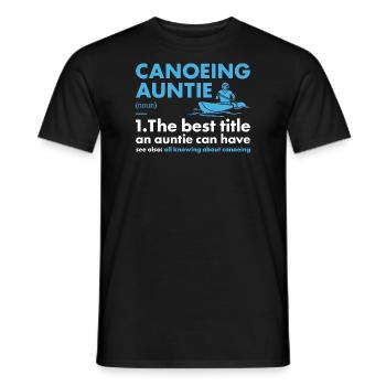Canoeist Auntie Definition Canoeing - Men's T-Shirt - black - Front - AI Model Male 178 light (178cm)