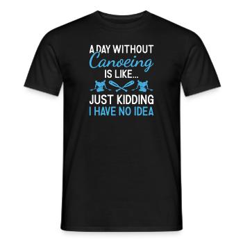 Canoeist A Day Without Canoeing - Men's T-Shirt - black - Front - AI Model Male 178 light (178cm)