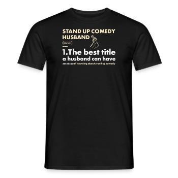 Comedian Husband Definition Stand Up Comedy - Men's T-Shirt - black - Front - AI Model Male 178 light (178cm)