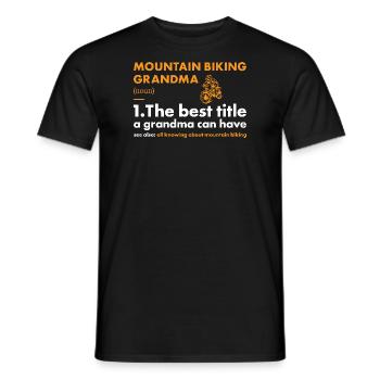 Biker Grandma Definition Mountain Biking - Men's T-Shirt - black - Front - AI Model Male 178 light (178cm)
