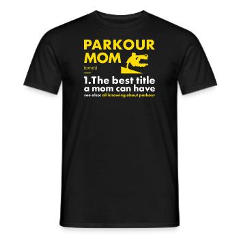 Traceur Mom Definition Parkour - Männer T-Shirt - Schwarz - Vorne - AI Model Male 178 light (178cm)
