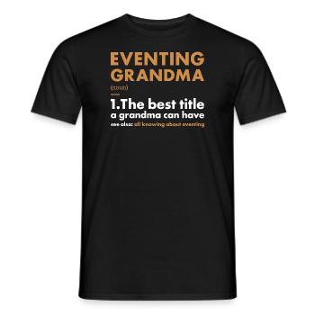 Rider Grandma Definition Eventing - Men's T-Shirt - black - Front - AI Model Male 178 light (178cm)