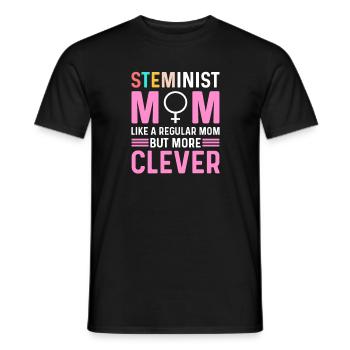 Steminist Mom. Wie Eine Normale Mutter, Nur - Männer T-Shirt - Schwarz - Vorne - AI Model Male 178 light (178cm)