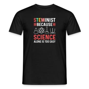 Steminist Weil Wissenschaft Allein Zu Einfach - Männer T-Shirt - Schwarz - Vorne - AI Model Male 178 light (178cm)