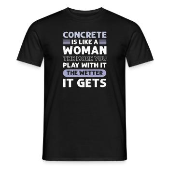 Concrete is like a woman. Cement masons. - Men's T-Shirt - black - Front - AI Model Male 178 light (178cm)