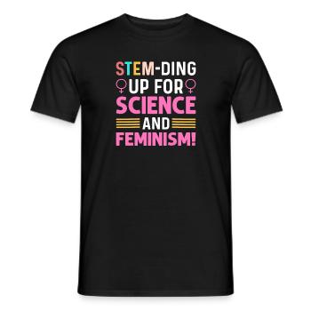 Stem-ding Up Für Wissenschaft Und Feminismus. - Männer T-Shirt - Schwarz - Vorne - AI Model Male 178 light (178cm)