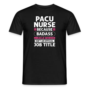 Pacu nurse Miracle Worker. Pacu - Men's T-Shirt - black - Front - AI Model Male 178 light (178cm)