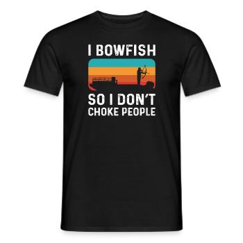 I bowfish so I don't suffocate people. - Men's T-Shirt - black - Front - AI Model Male 178 light (178cm)