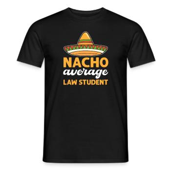 Nacho Durchschnittlicher Jurastudent. Justice Bar - Männer T-Shirt - Schwarz - Vorne - AI Model Male 178 light (178cm)