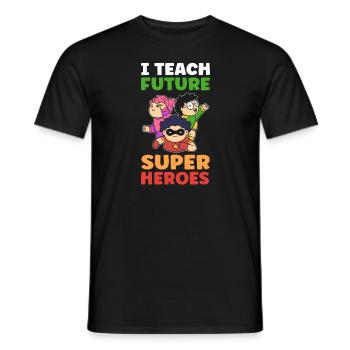 J’enseigne aux futurs super-héros. - T-shirt homme - noir - Devant - AI Model Male 178 light (178cm)