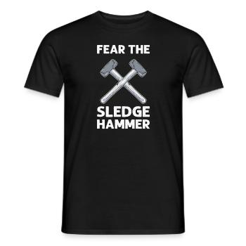 Fear the sledgehammer. Termination of the - Men's T-Shirt - black - Front - AI Model Male 178 light (178cm)