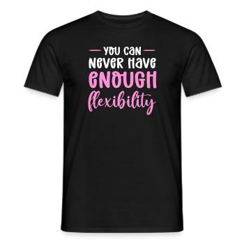 Vous n’avez jamais assez de flexibilité. Soie aérienne - T-shirt homme - noir - Devant - AI Model Male 178 light (178cm)