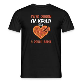 Pizza queen. I'm really A-dough capable. - Men's T-Shirt - black - Front - AI Model Male 178 light (178cm)