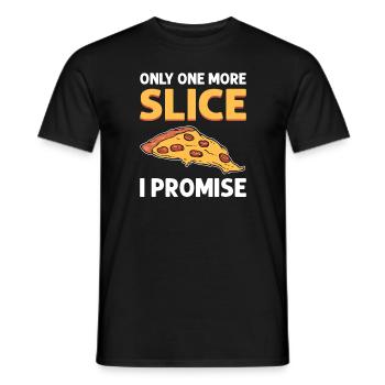 Just one more piece, I promise. Pizza Pan Pizza - Men's T-Shirt - black - Front - AI Model Male 178 light (178cm)