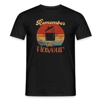 Remember the Flavour / Kochen - Men's T-Shirt - black - Front - AI Model Male 178 light (178cm)