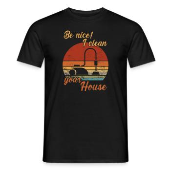 Soyez gentil - Je nettoie votre maison / Nettoyage - T-shirt homme - noir - Devant - AI Model Male 178 light (178cm)