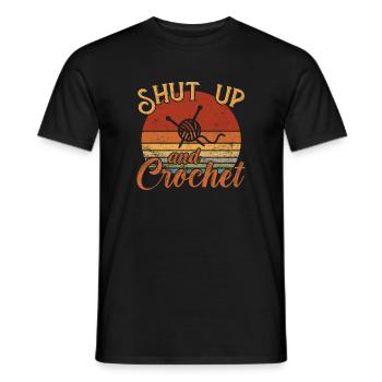Shut up and Crochet / Häkeln - Men's T-Shirt - black - Front - AI Model Male 178 light (178cm)