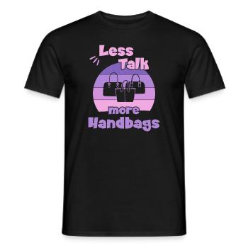Less Talk More Handbags / Shopping Handbag - Men's T-Shirt - black - Front - AI Model Male 178 light (178cm)