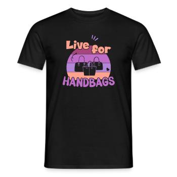 Live for Handbags / Handbag Shopping - Men's T-Shirt - black - Front - AI Model Male 178 light (178cm)
