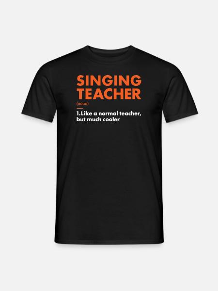 Singer Teacher Definition Singing - Männer T-Shirt - Schwarz