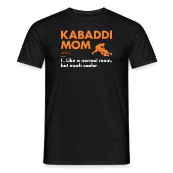 Sport Mom Definition Kabaddi - Men's T-Shirt - black - Front - AI Model Male 178 light (178cm)