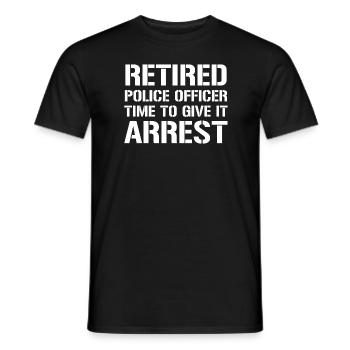 Funny Retired Police Officer Arrest Pun T-shirt - Men's T-Shirt - black - Front - AI Model Male 178 light (178cm)