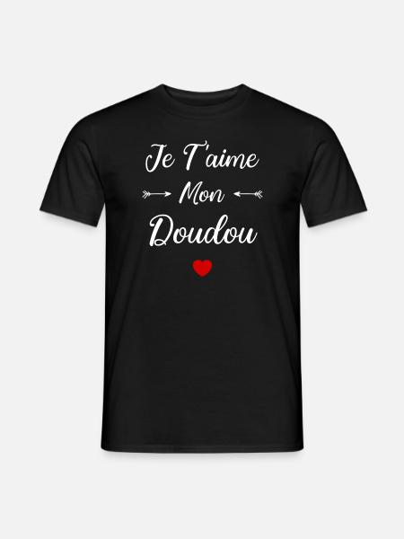 je t'aime mon Doudou - T-shirt homme - noir
