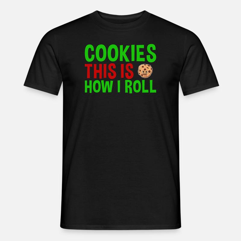 Cuisson C’est comme ça que je roule biscuit - T-shirt Homme - noir