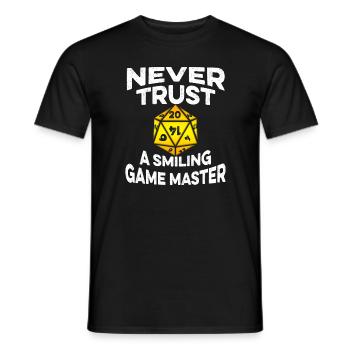 Never Trust a smiling Game Master - Männer T-Shirt - Schwarz - Vorne - AI Model Male 178 light (178cm)