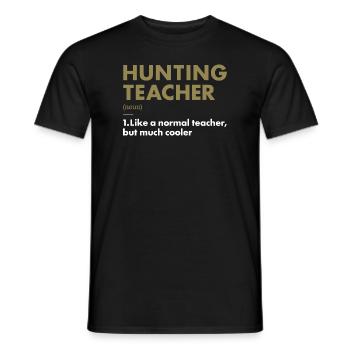 Hunter Teacher Definition Hunting - Men's T-Shirt - black - Front - AI Model Male 178 light (178cm)