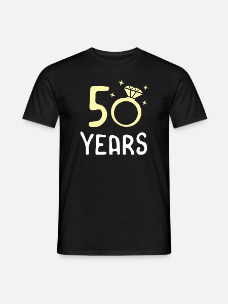 50th Wedding Anniversary 50 Years Gift Idea - Men's T-Shirt - black