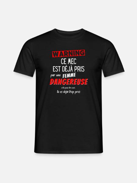 Cadeau Humour couple homme, Femme jalouse danger - T-shirt homme - noir