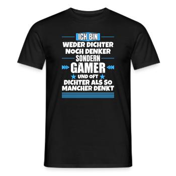 Neither poets nor thinkers, but gamers - Men's T-Shirt - black - Front - AI Model Male 178 light (178cm)