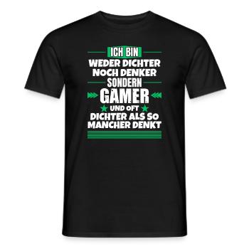Neither poets nor thinkers, but gamers - Men's T-Shirt - black - Front - AI Model Male 178 light (178cm)